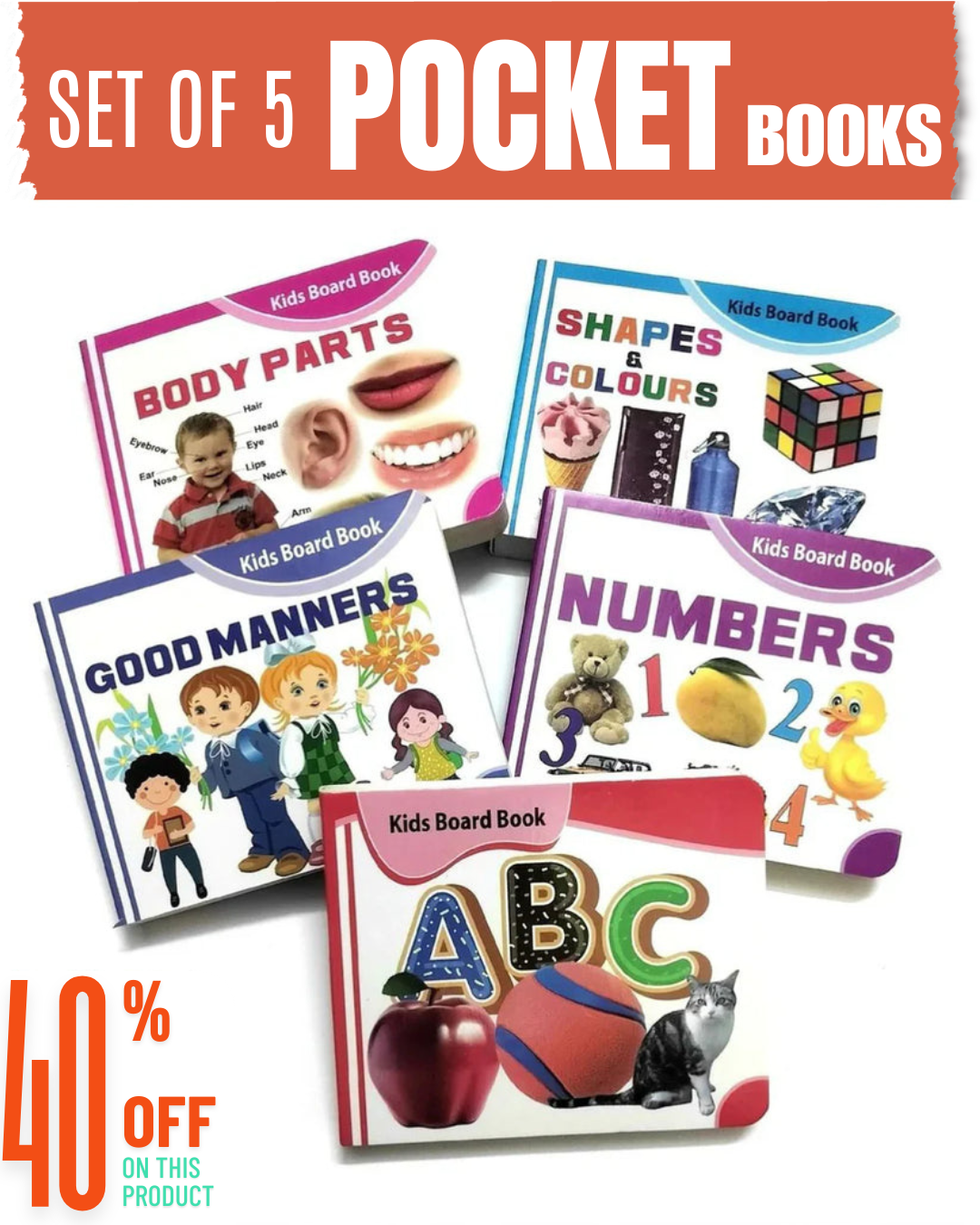 EARLY EDUCATIONAL LEARNING KIDS BOARD BOOKS PRESCHOOL PRIMARY BABY BOOKS (1+),SET OF 5 POCKET BOOKS (ALPHABETS, NUMBERS, GOOD MANNERS, BODY PARTS & SHAPE AND COLOUR)